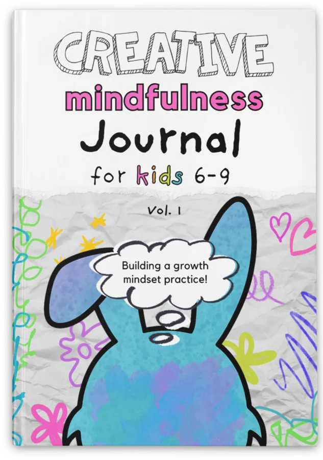 Creative Mindfulness Journal for kids 6–9